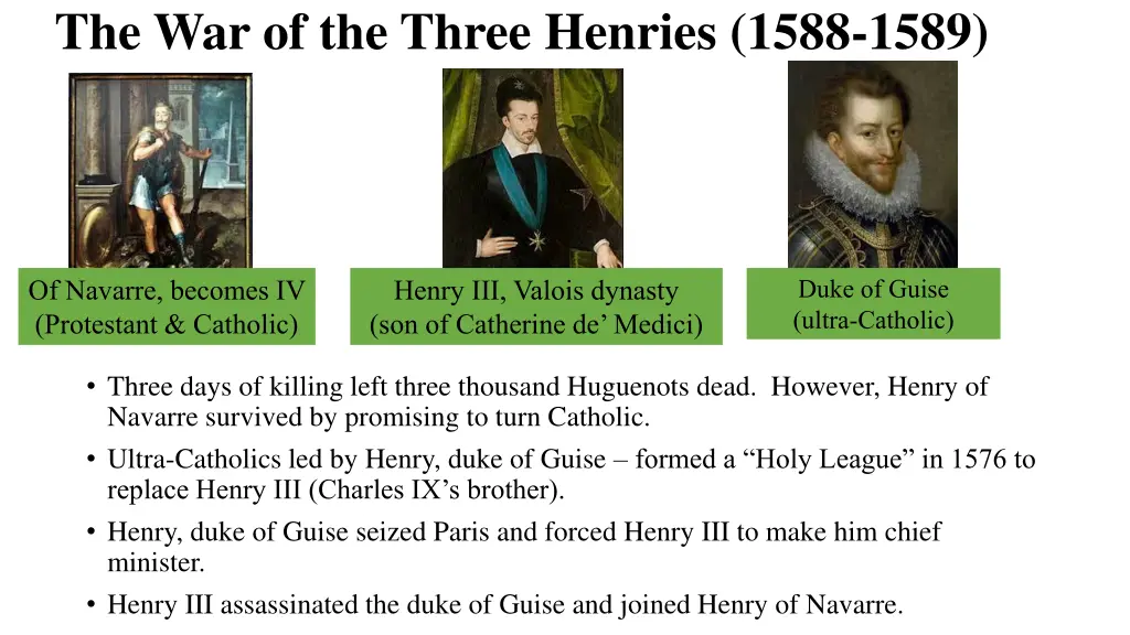 the war of the three henries 1588 1589