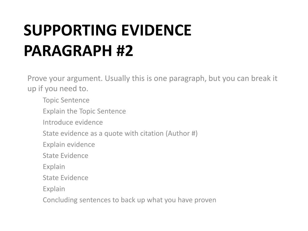 supporting evidence paragraph 2