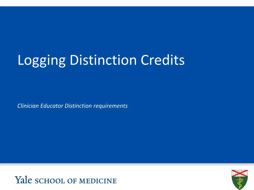 logging distinction credits