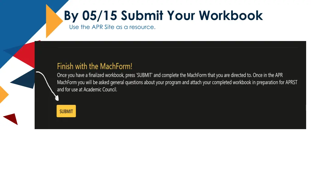 by 05 15 submit your workbook use the apr site