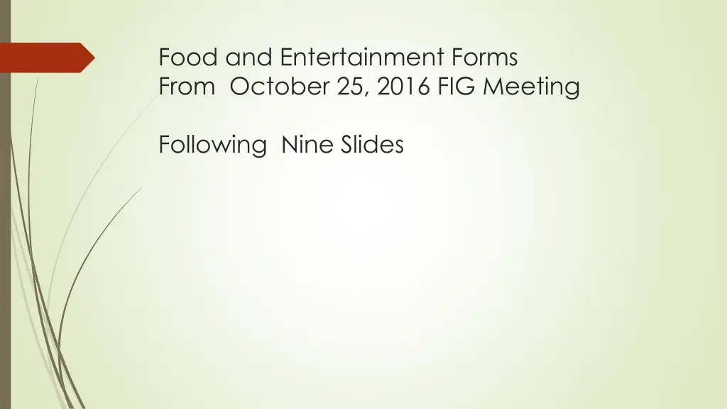 food and entertainment forms from october 25 2016