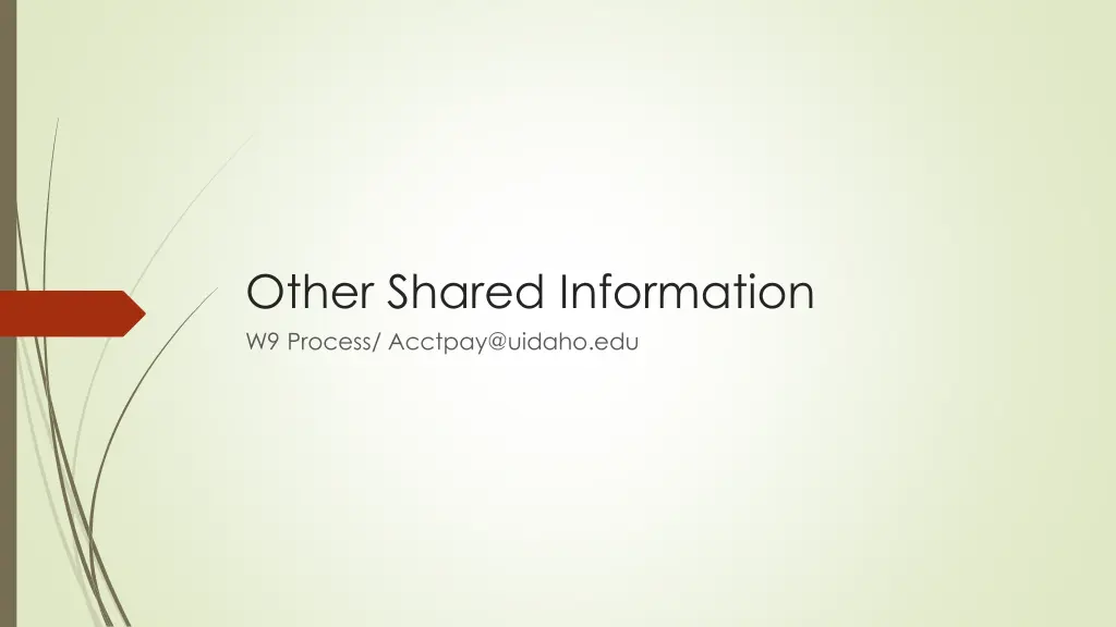 other shared information w9 process