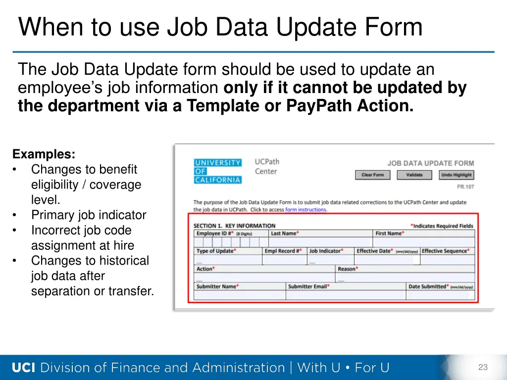 when to use job data update form