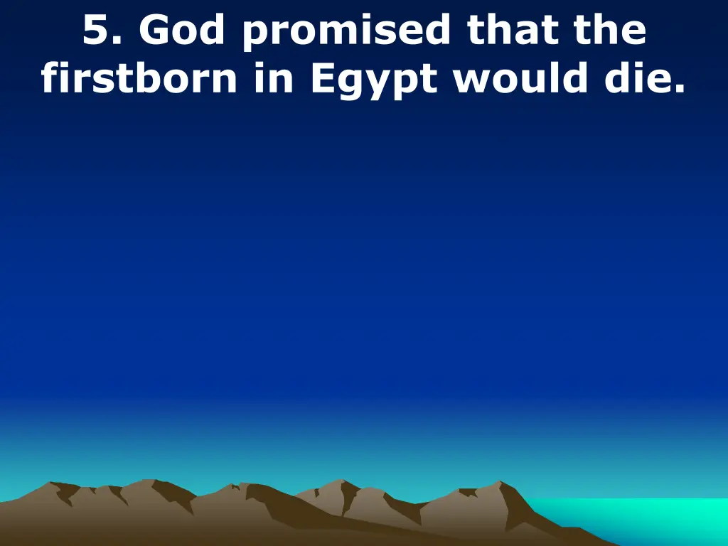 5 god promised that the firstborn in egypt would