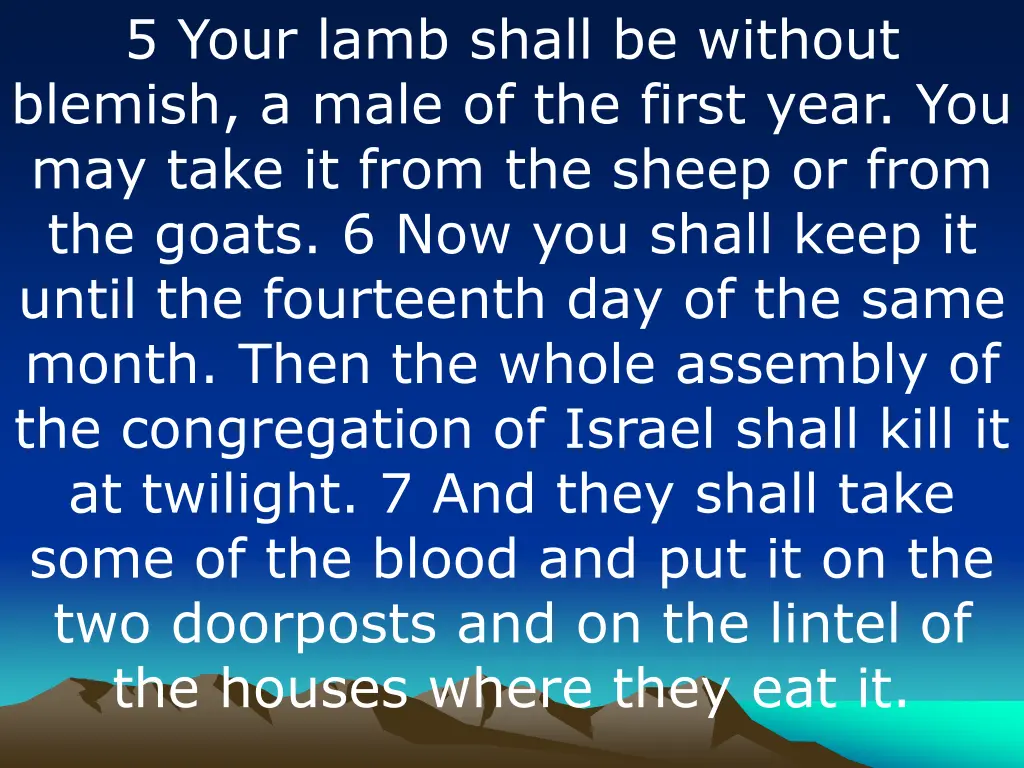 5 your lamb shall be without blemish a male