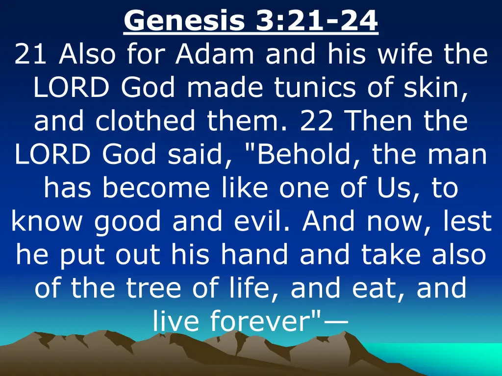 genesis 3 21 24 21 also for adam and his wife