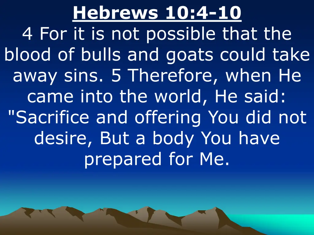 hebrews 10 4 10 4 for it is not possible that