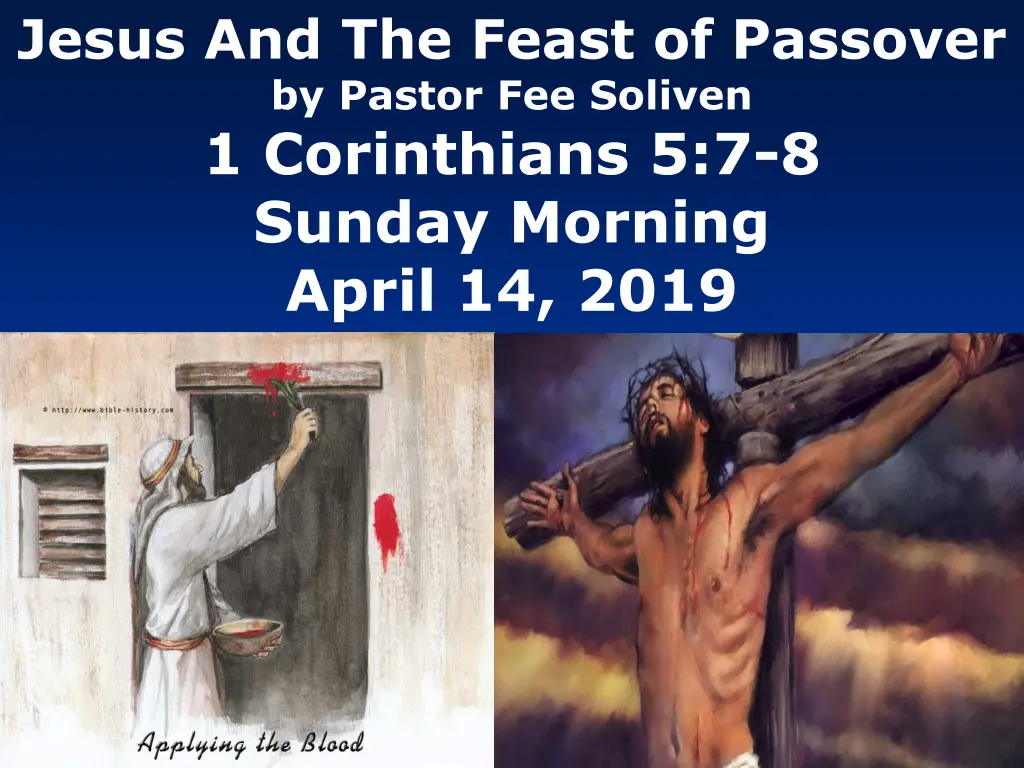 jesus and the feast of passover by pastor