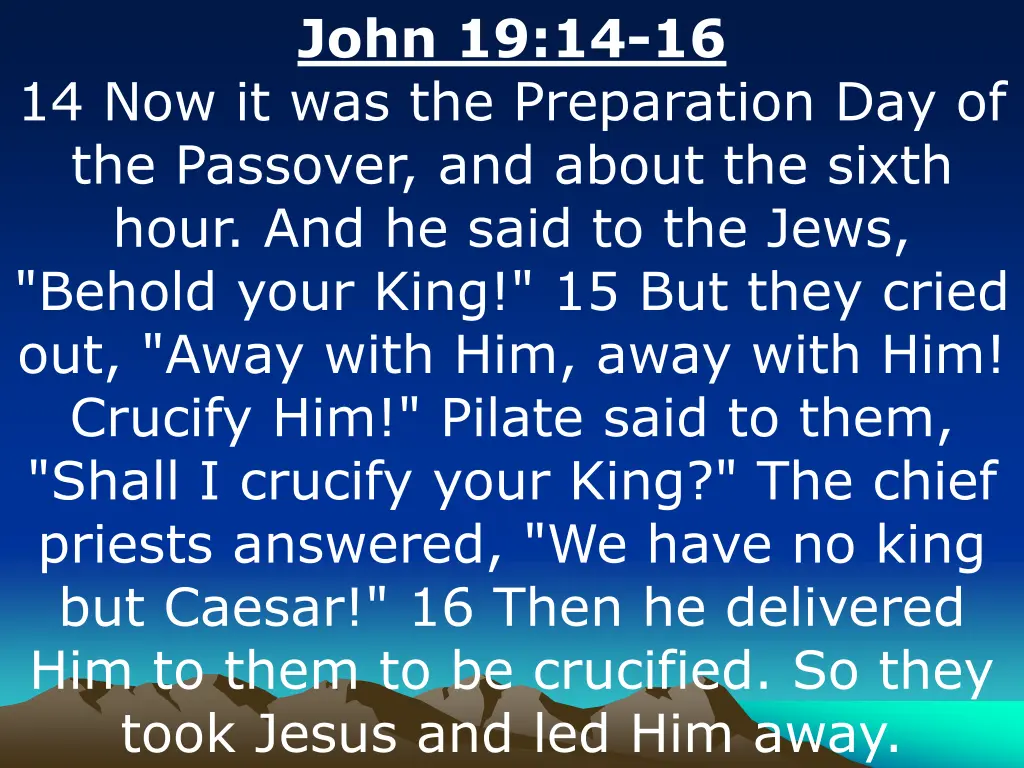 john 19 14 16