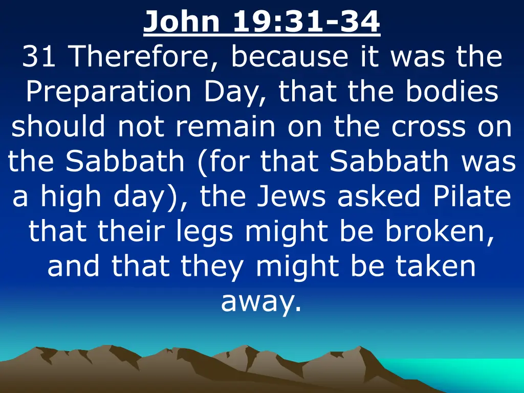 john 19 31 34