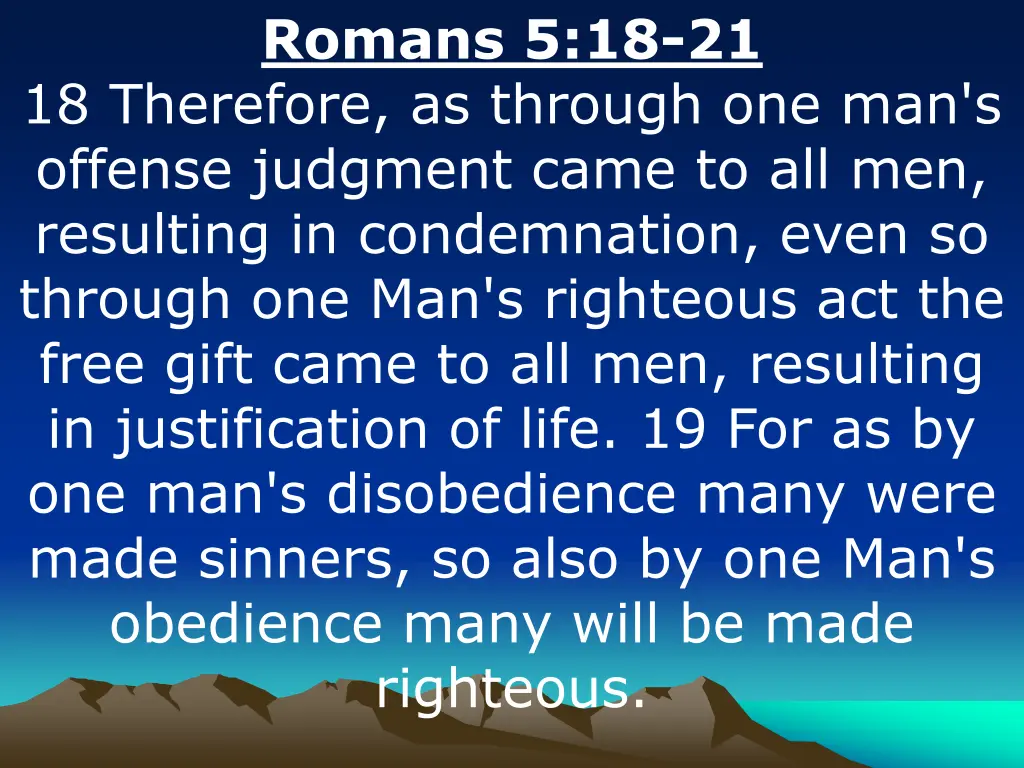 romans 5 18 21 18 therefore as through