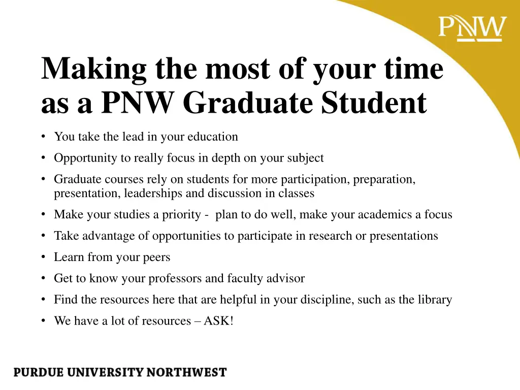 making the most of your time as a pnw graduate