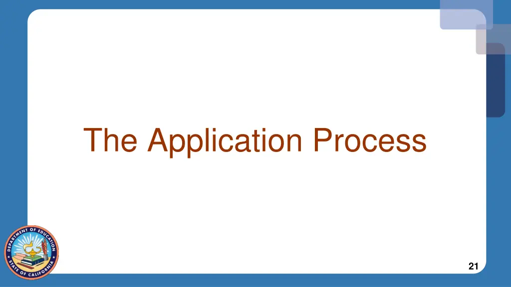 the application process