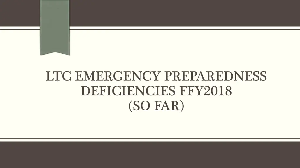 ltc emergency preparedness deficiencies ffy2018