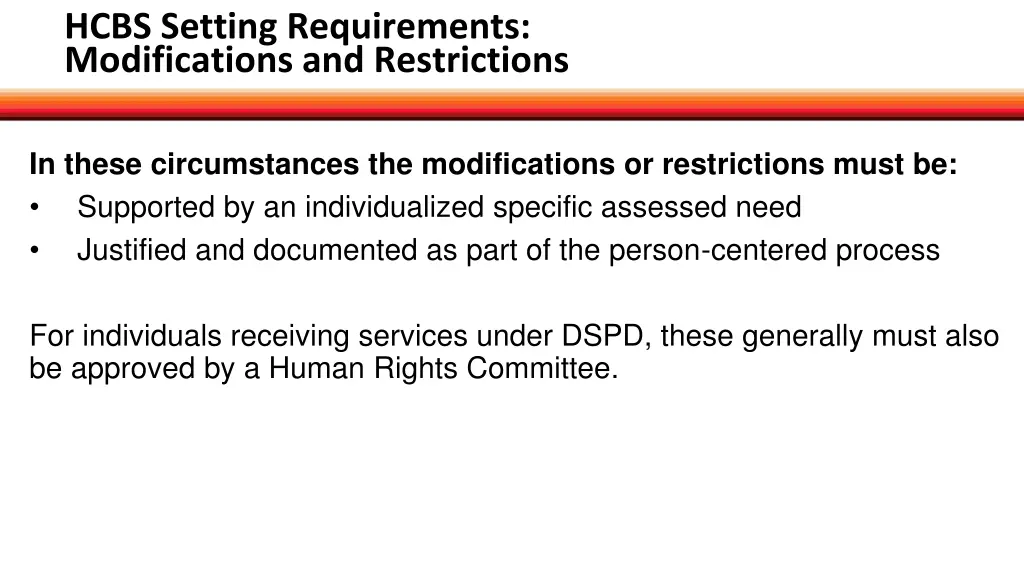 hcbs setting requirements modifications 1