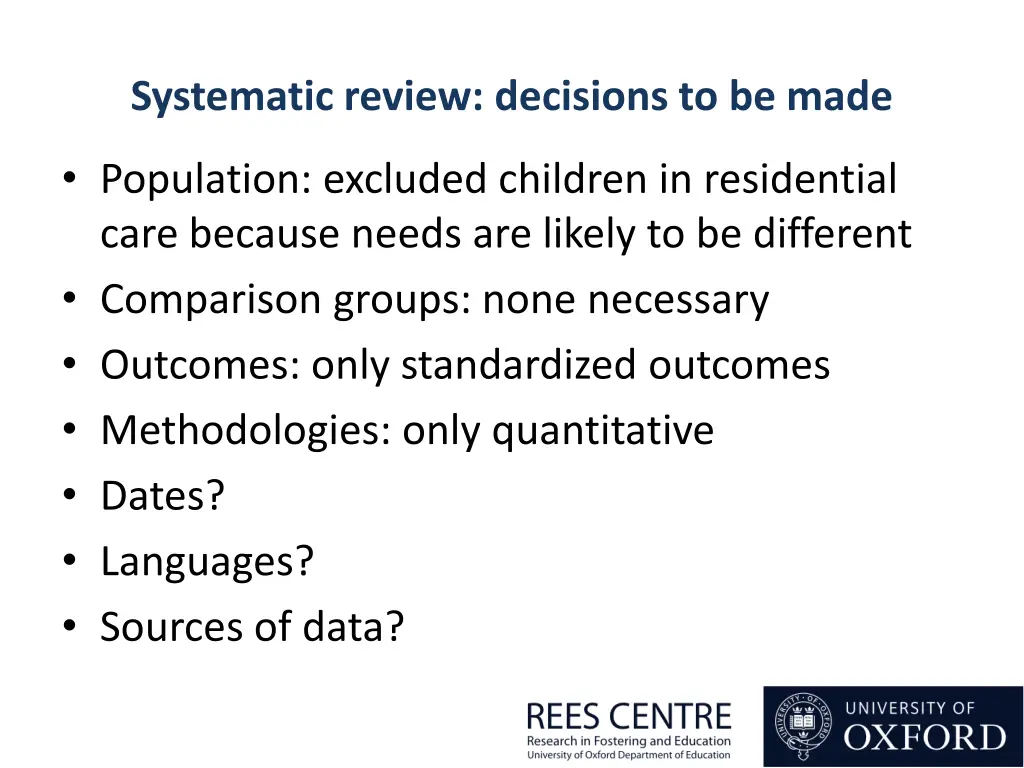 systematic review decisions to be made