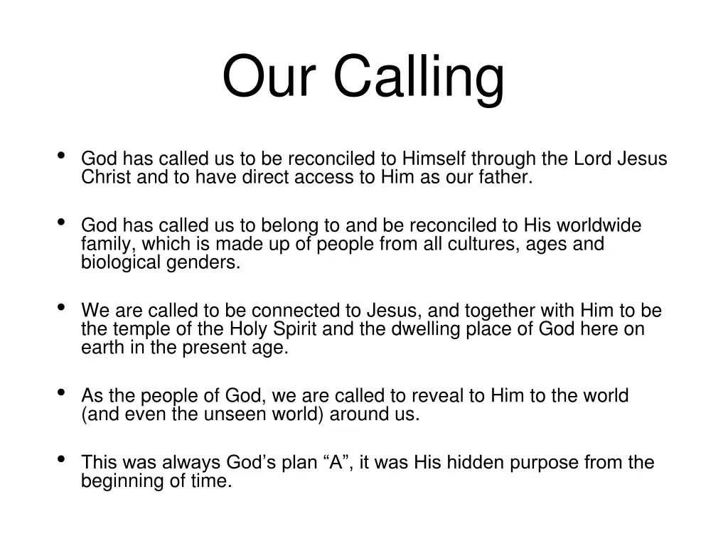 our calling