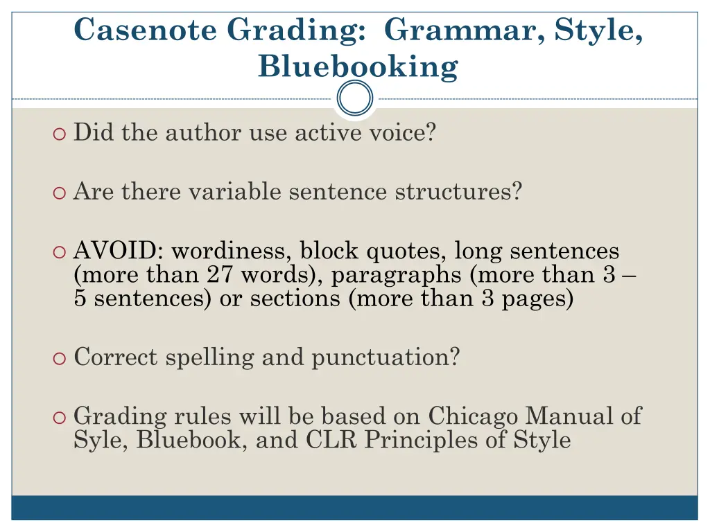 casenote grading grammar style bluebooking