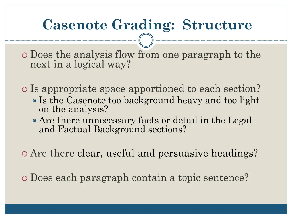 casenote grading structure