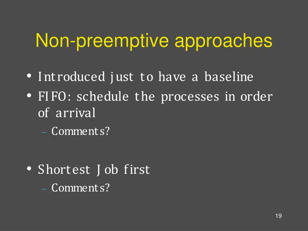 non preemptive approaches