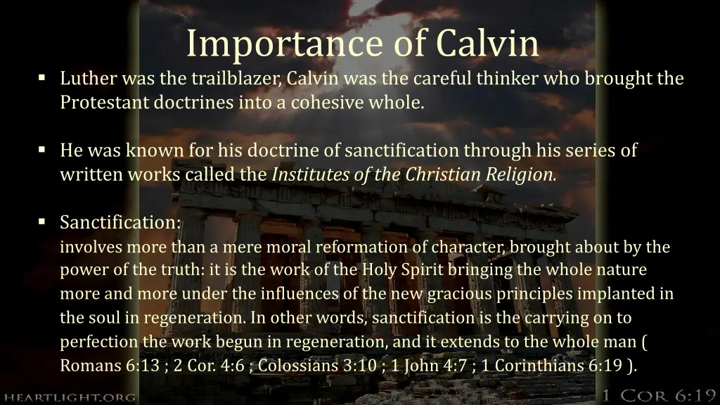 importance of calvin luther was the trailblazer