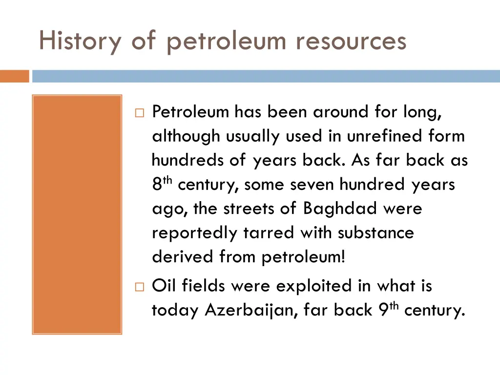 history of petroleum resources 1