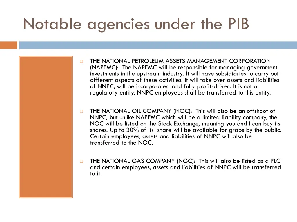 notable agencies under the pib 4