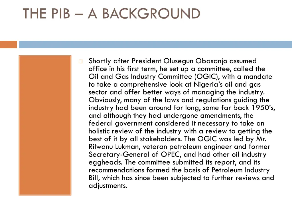 the pib a background