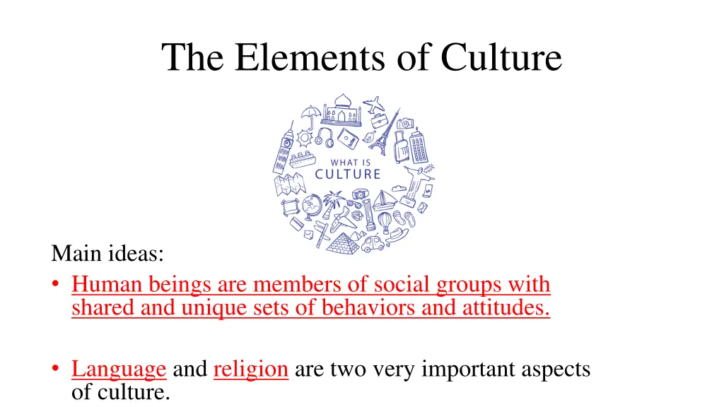the elements of culture