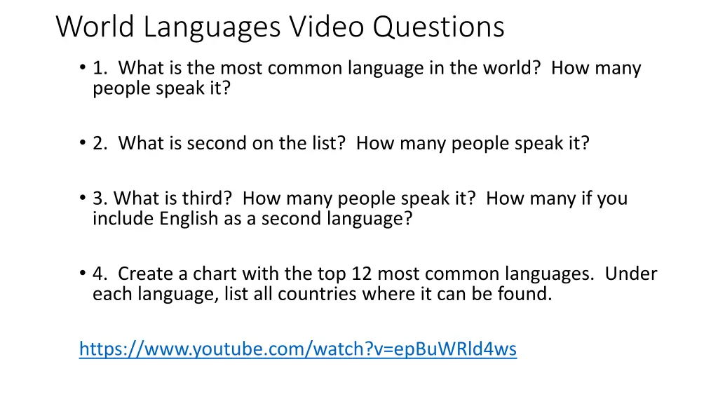 world languages video questions 1 what