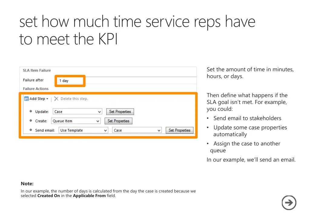 set how much time service reps have to meet