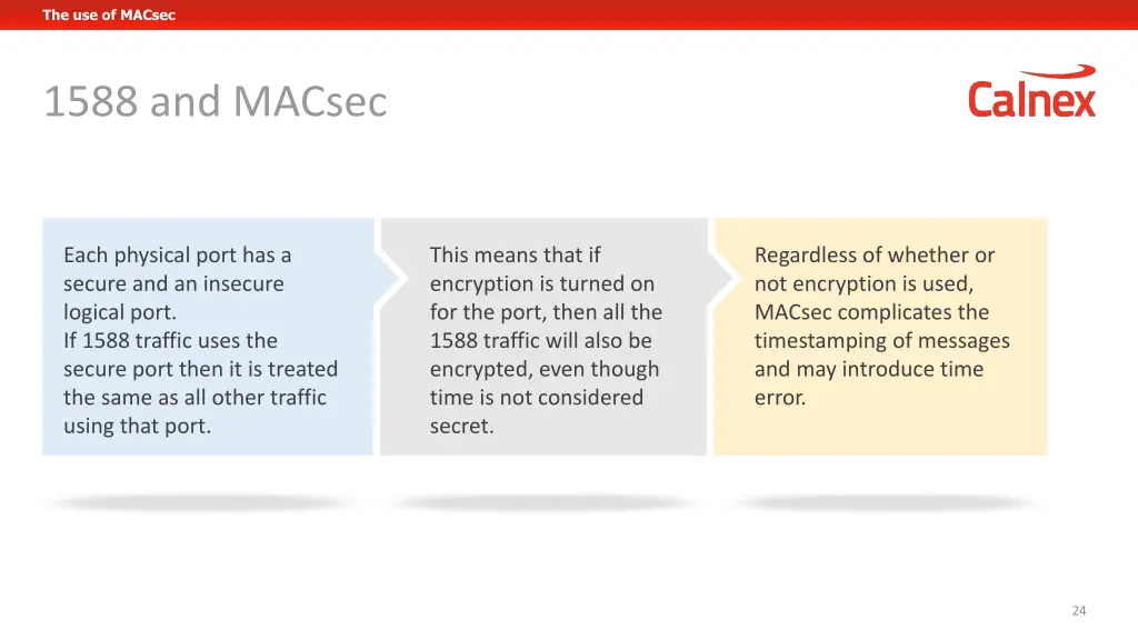 the use of macsec 5