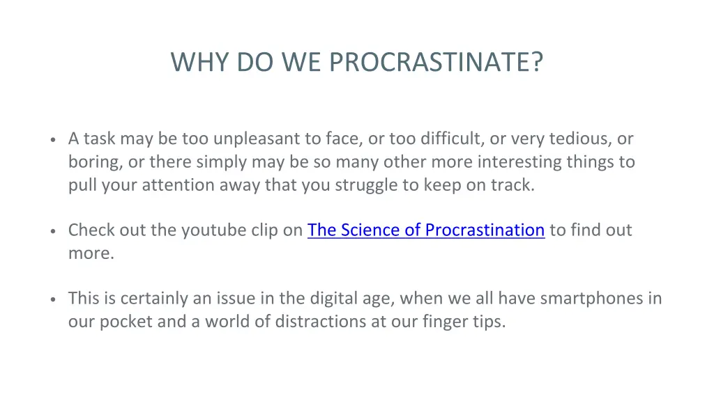 why do we procrastinate