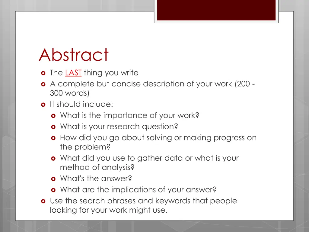 abstract the last thing you write a complete