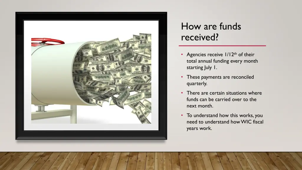 how are funds received