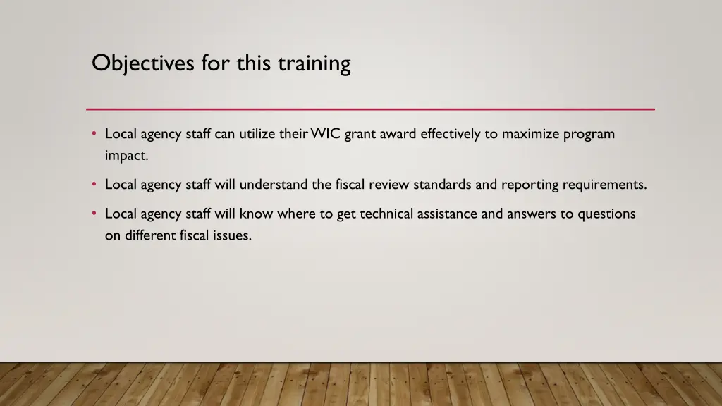 objectives for this training