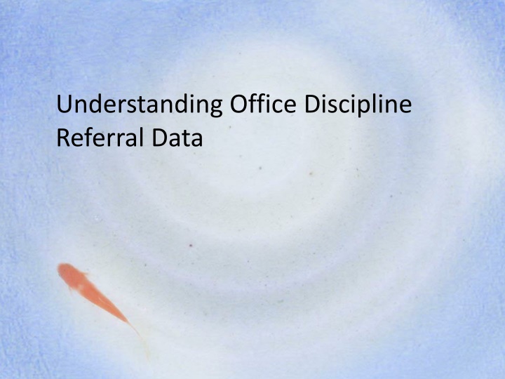 understanding office discipline referral data
