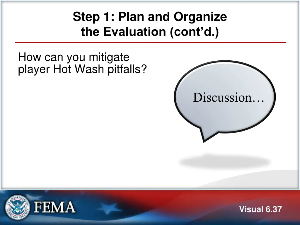 step 1 plan and organize the evaluation cont d 18