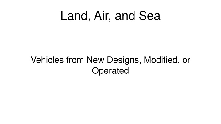 land air and sea