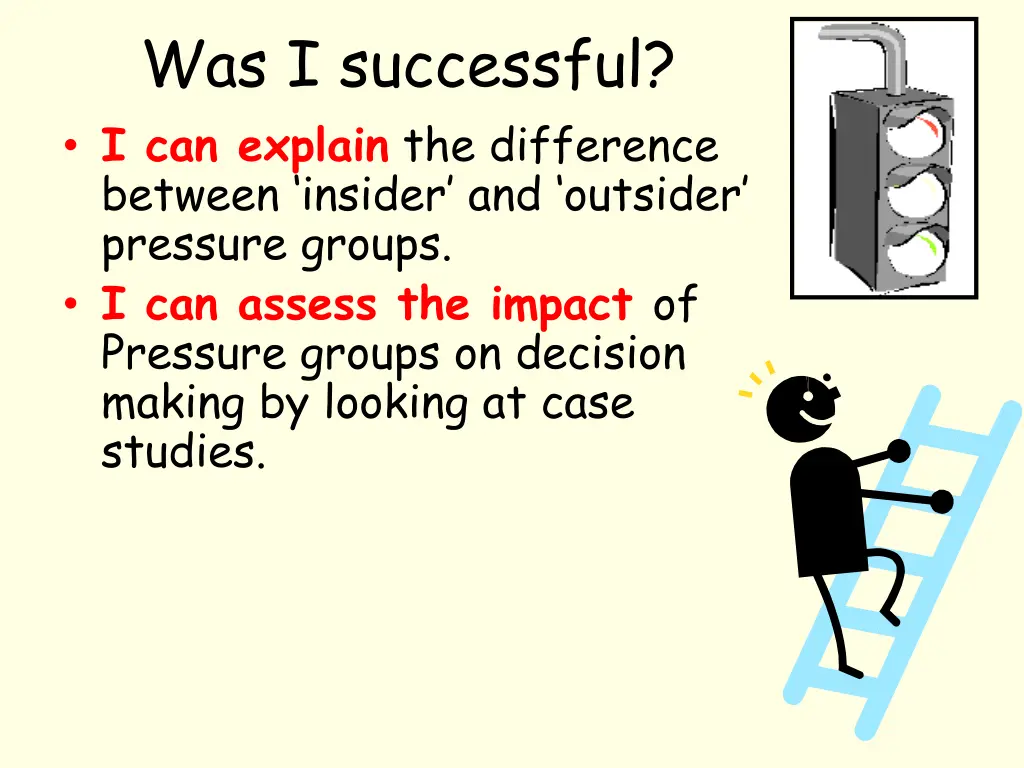 was i successful i can explain the difference