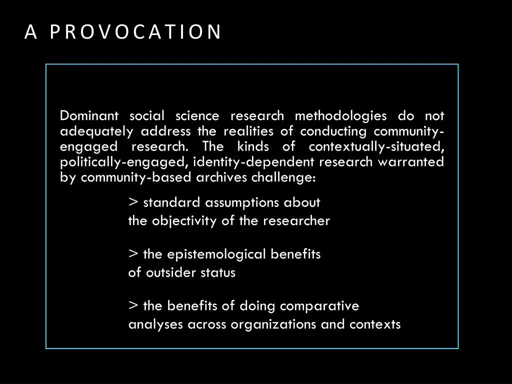 a provocation