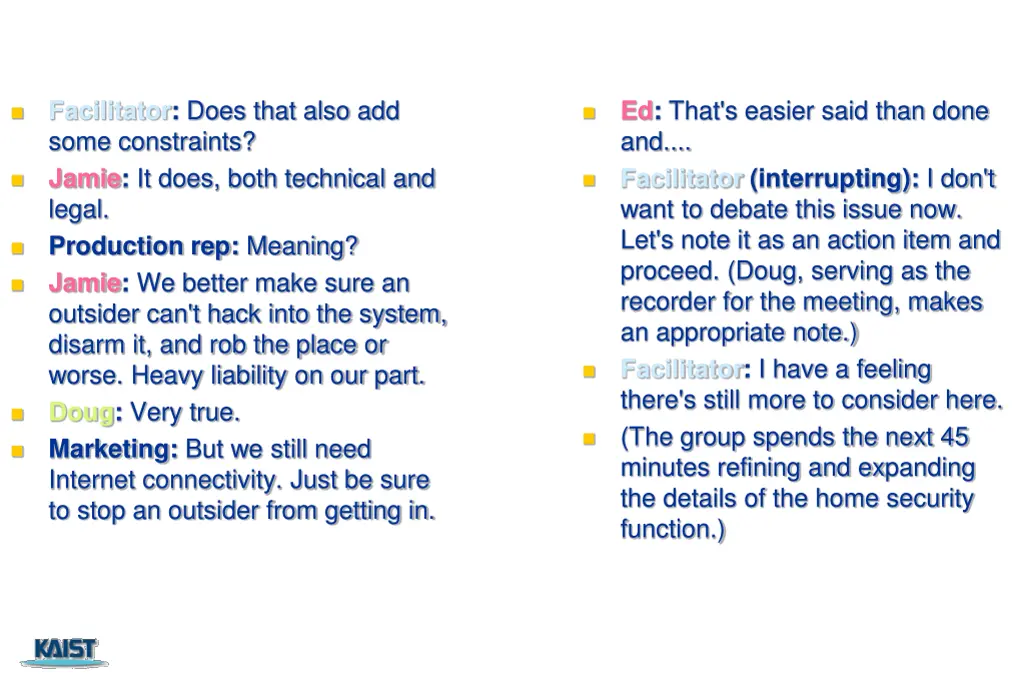 facilitator does that also add some constraints