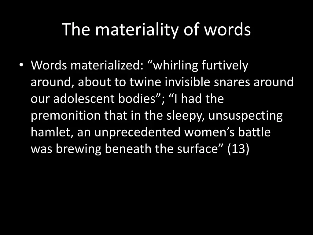 the materiality of words