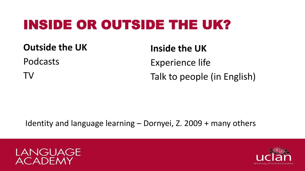 inside or outside the uk inside or outside the uk