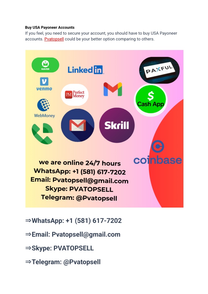 buy usa payoneer accounts if you feel you need