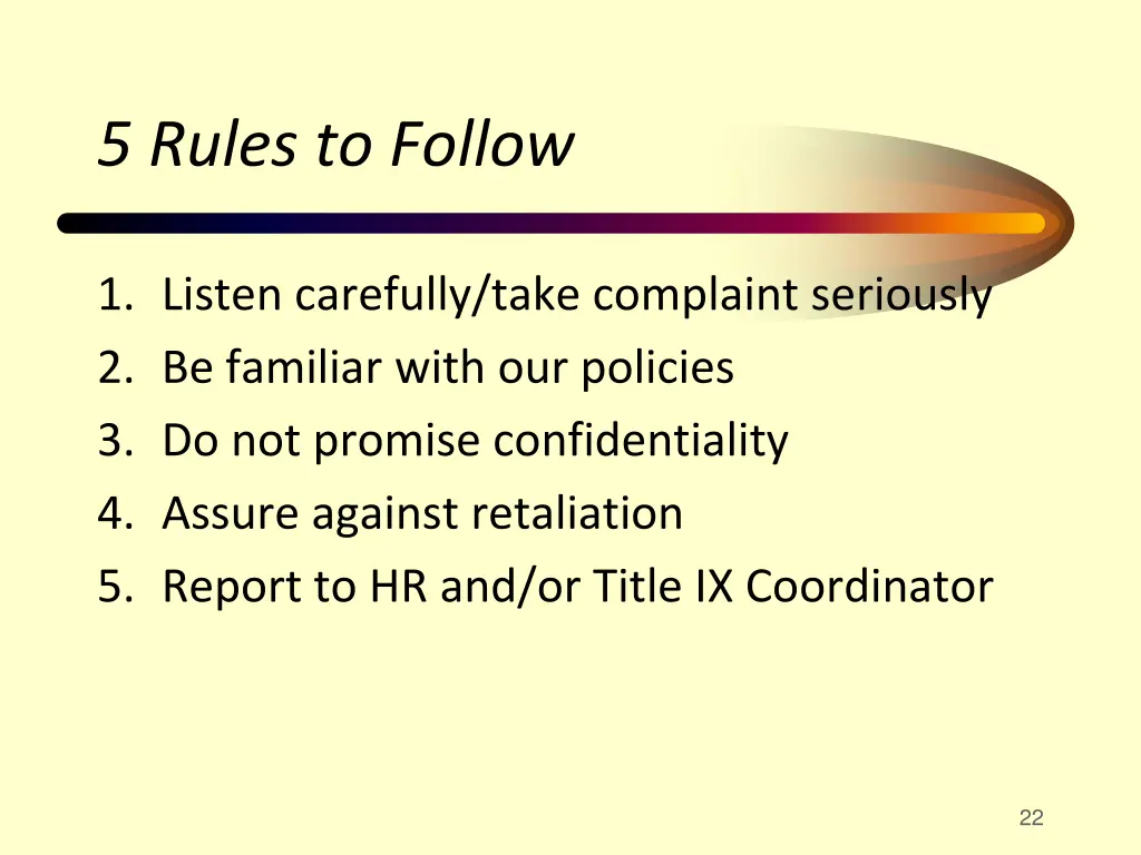 5 rules to follow
