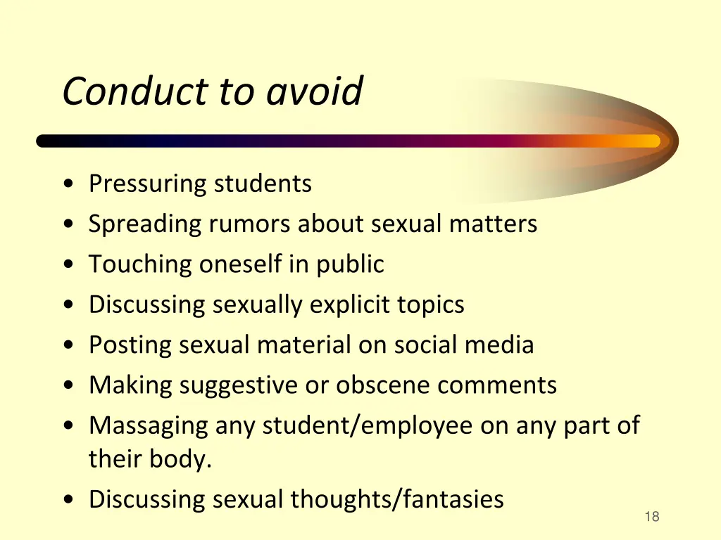 conduct to avoid