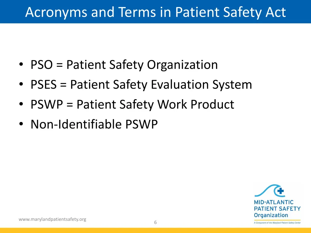 acronyms and terms in patient safety act