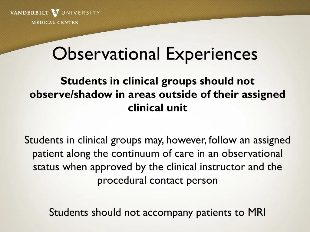 observational experiences