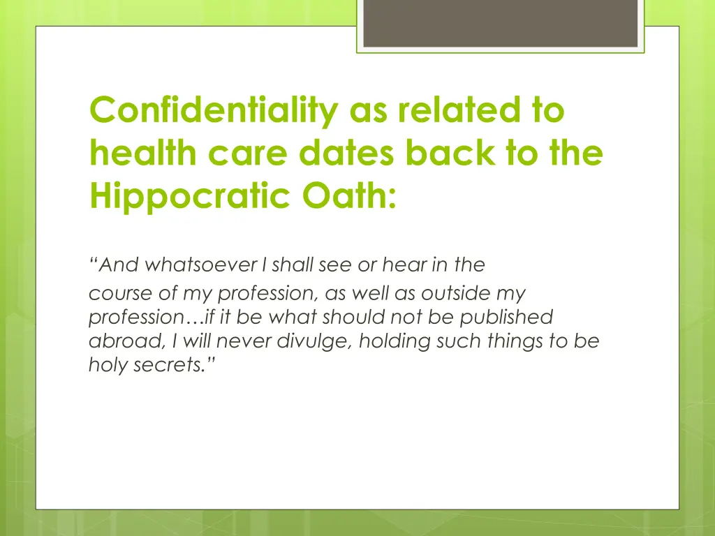 confidentiality as related to health care dates